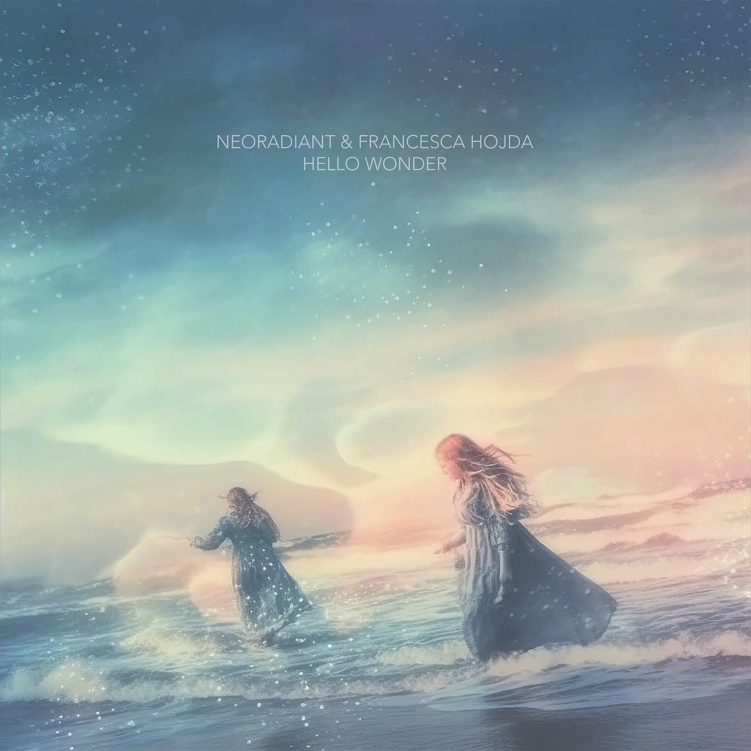 Neoradiant and Francesca Hojda Collaborate on “Hello Wonder”: A Dance Track Embracing the Beauty and Mystery of Life