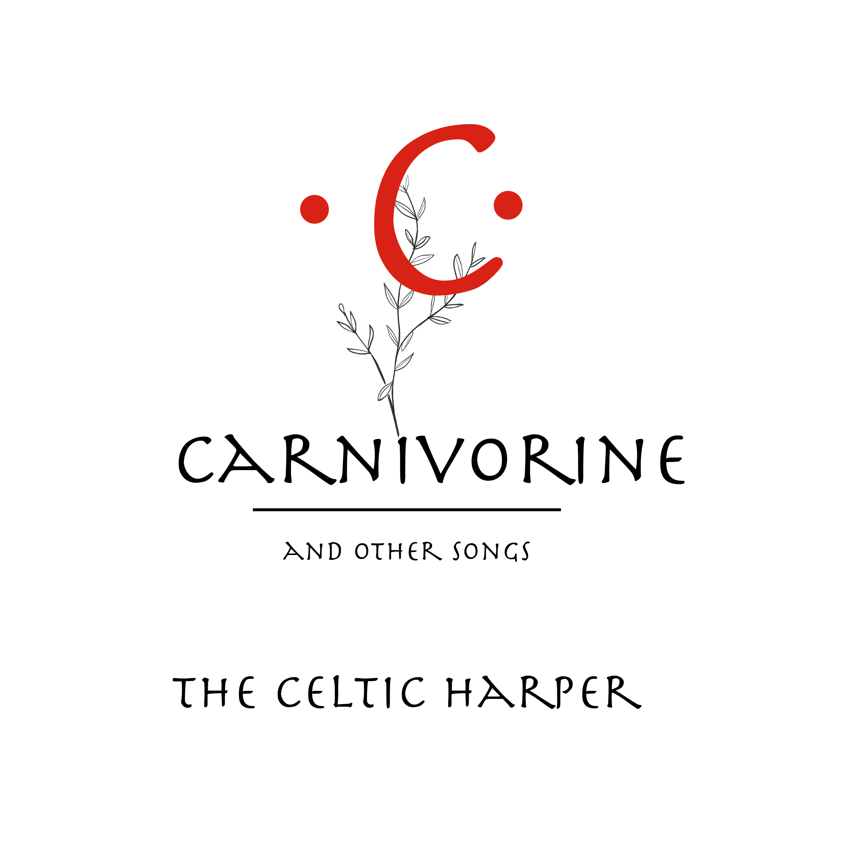 The Celtic Harper’s Debut Album “Carnivorine”: A Musical Odyssey through Myth and Emotion