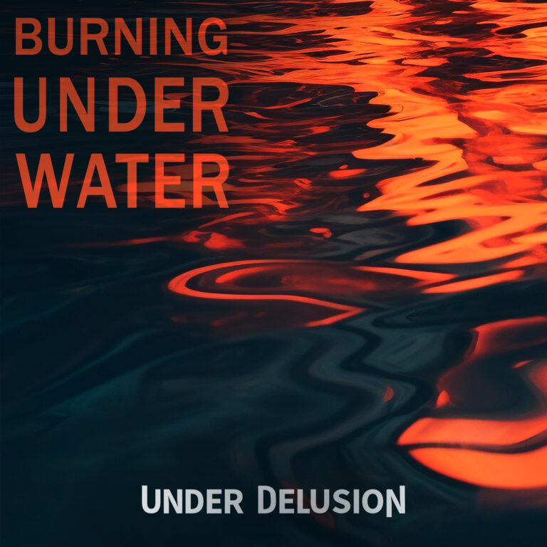 Under Delusion’s “Burning Under Water”: A Captivating Synth-Rock Odyssey