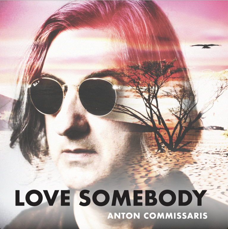 Love Somebody” by Anton Commissaris: A Timeless Ode to Love for Contemporary Audiences