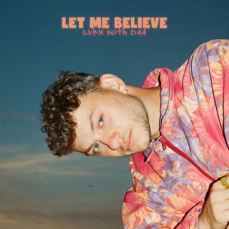 “Lukx’s ‘Let Me Believe’: A Harmonious Groove from Father and Son”