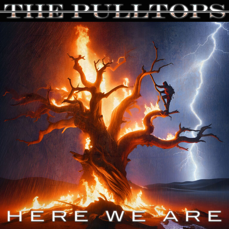 The Pulltops: Embracing Life’s Journey in Latest Single “Here We Are”