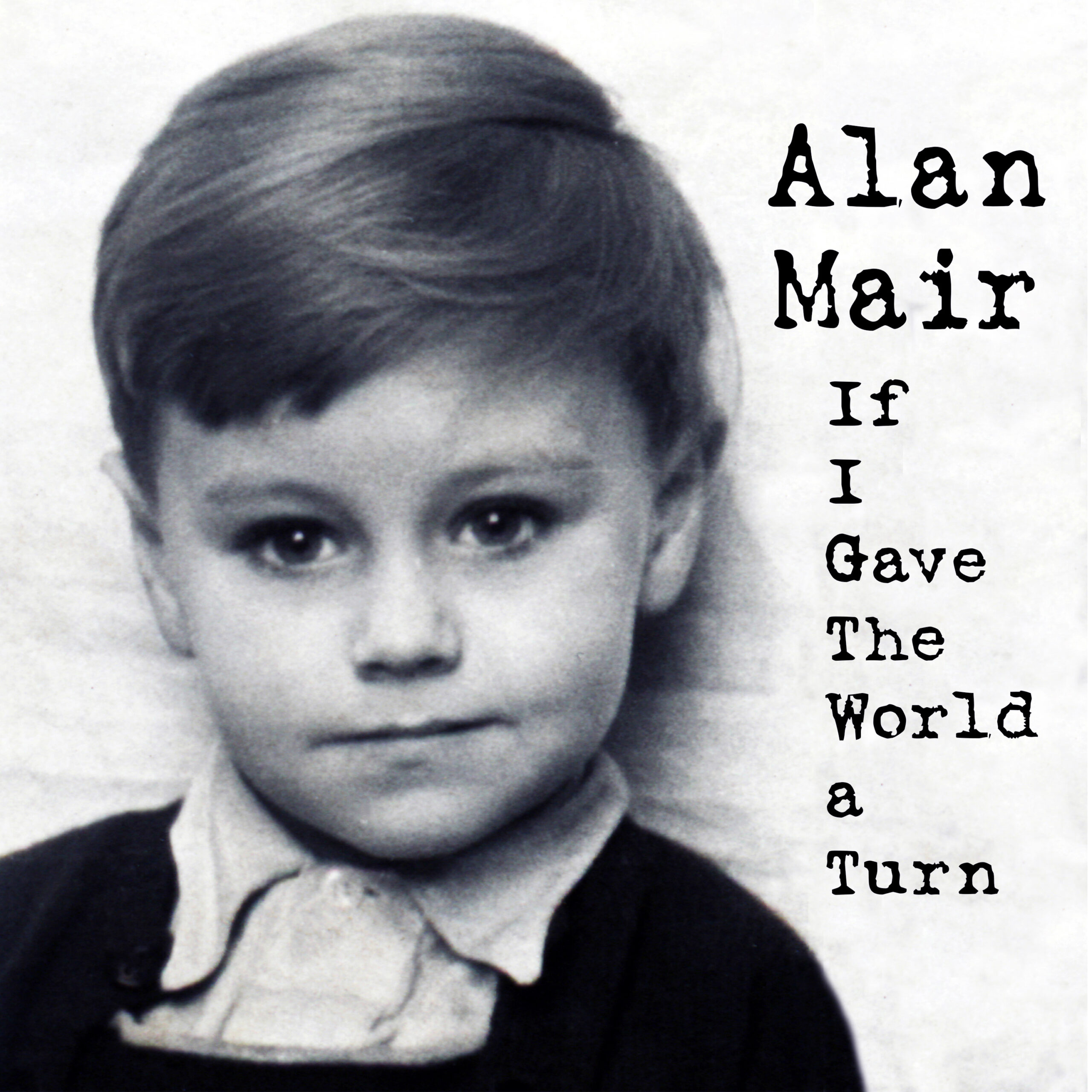 Alan Mair of The Only Ones Unveils Reflective Anthem “If I Gave the World a Turn”