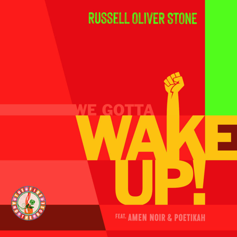 Russell Oliver Stone Releases Emotive Anthem “We Gotta Wake Up” from Album “The Calling”