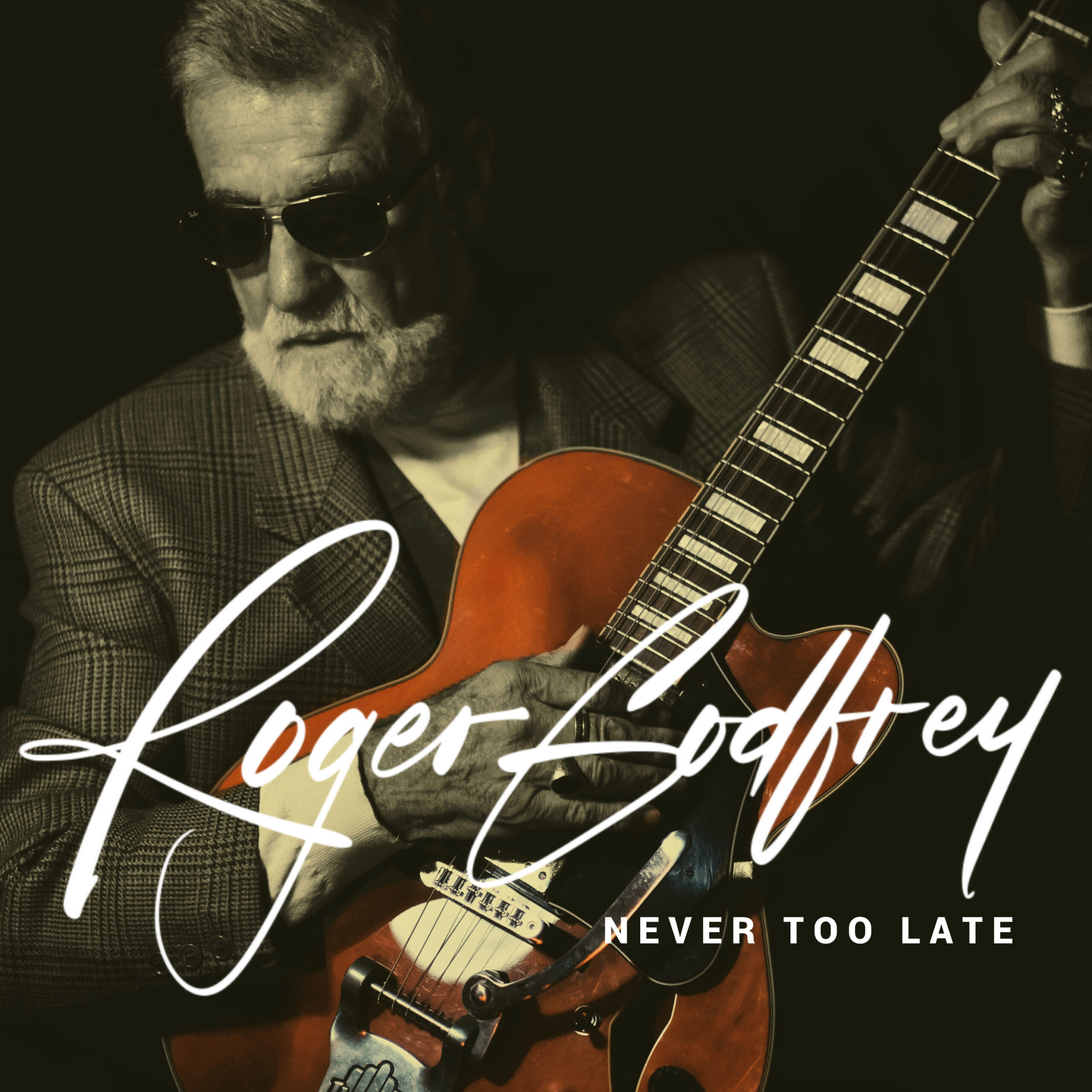 Roger Godfrey: Unveiling “Never too Late”