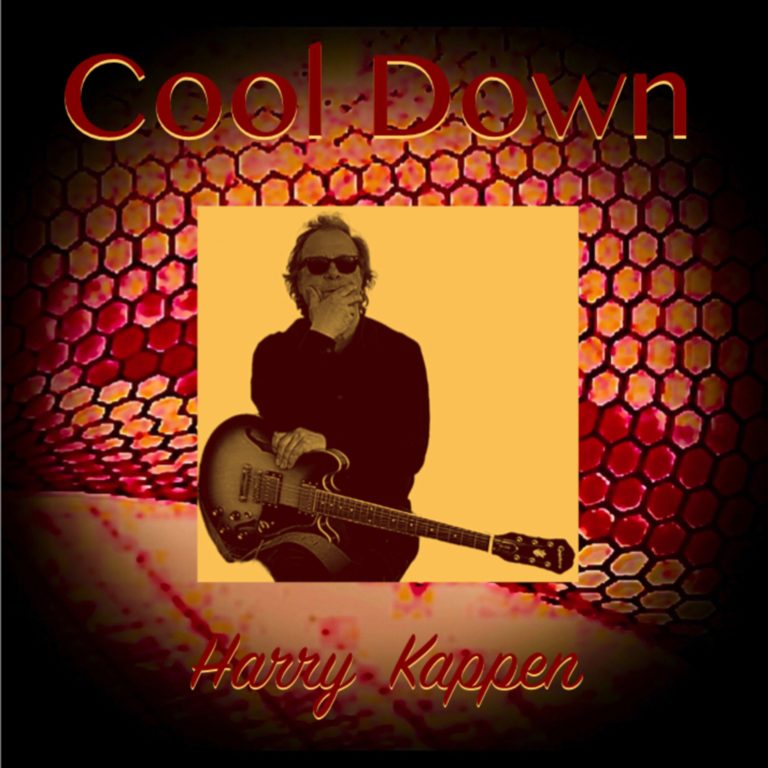 Harry Kappen Releases New Single “Cool Down” from Upcoming Album “Time Will Tell”
