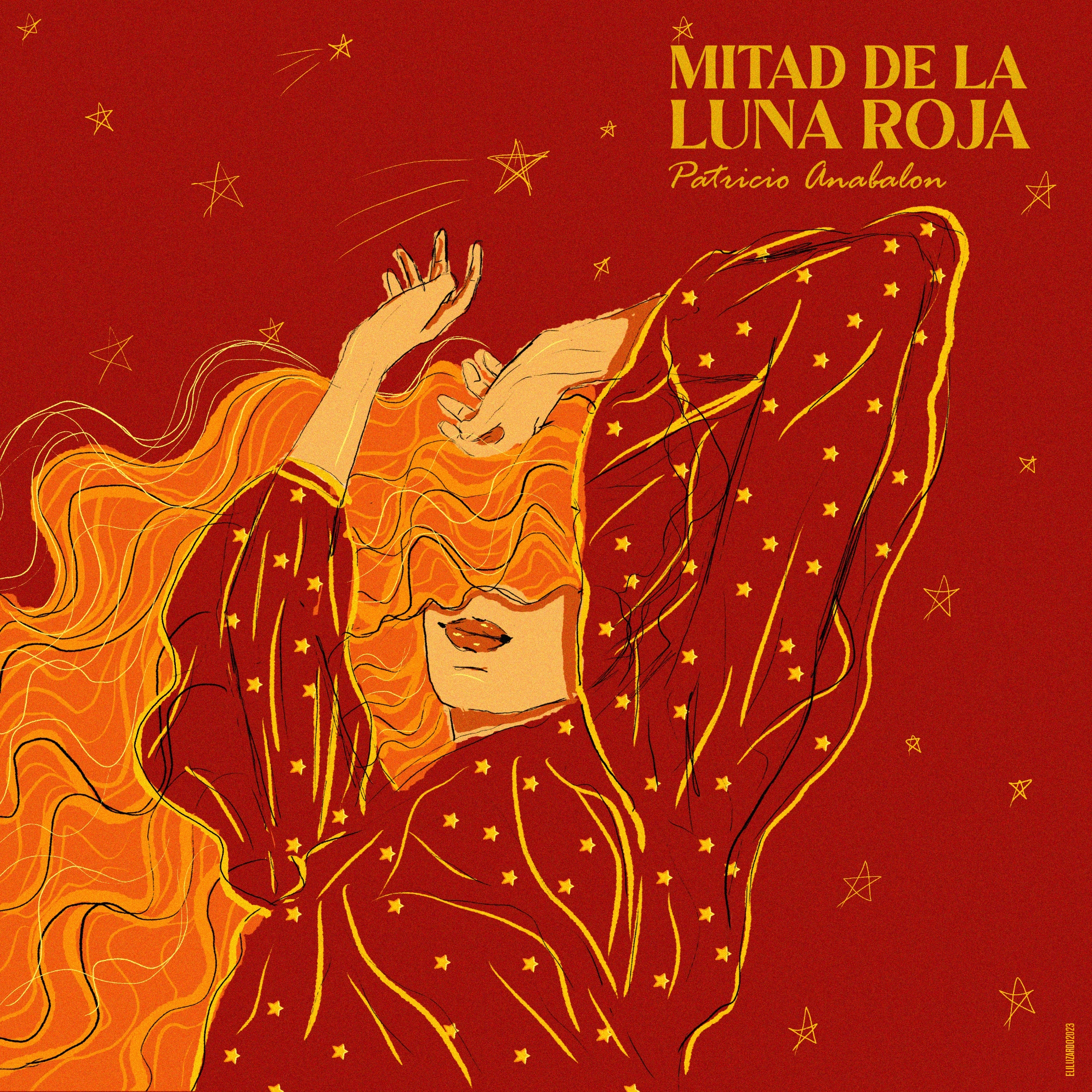 Patricio Anabalón’s “Mitad de la Luna Roja”: A Passionate Exploration of Latin Music and Poetic Introspection