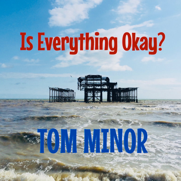 Tom Minor’s EP Is Everything Okay?