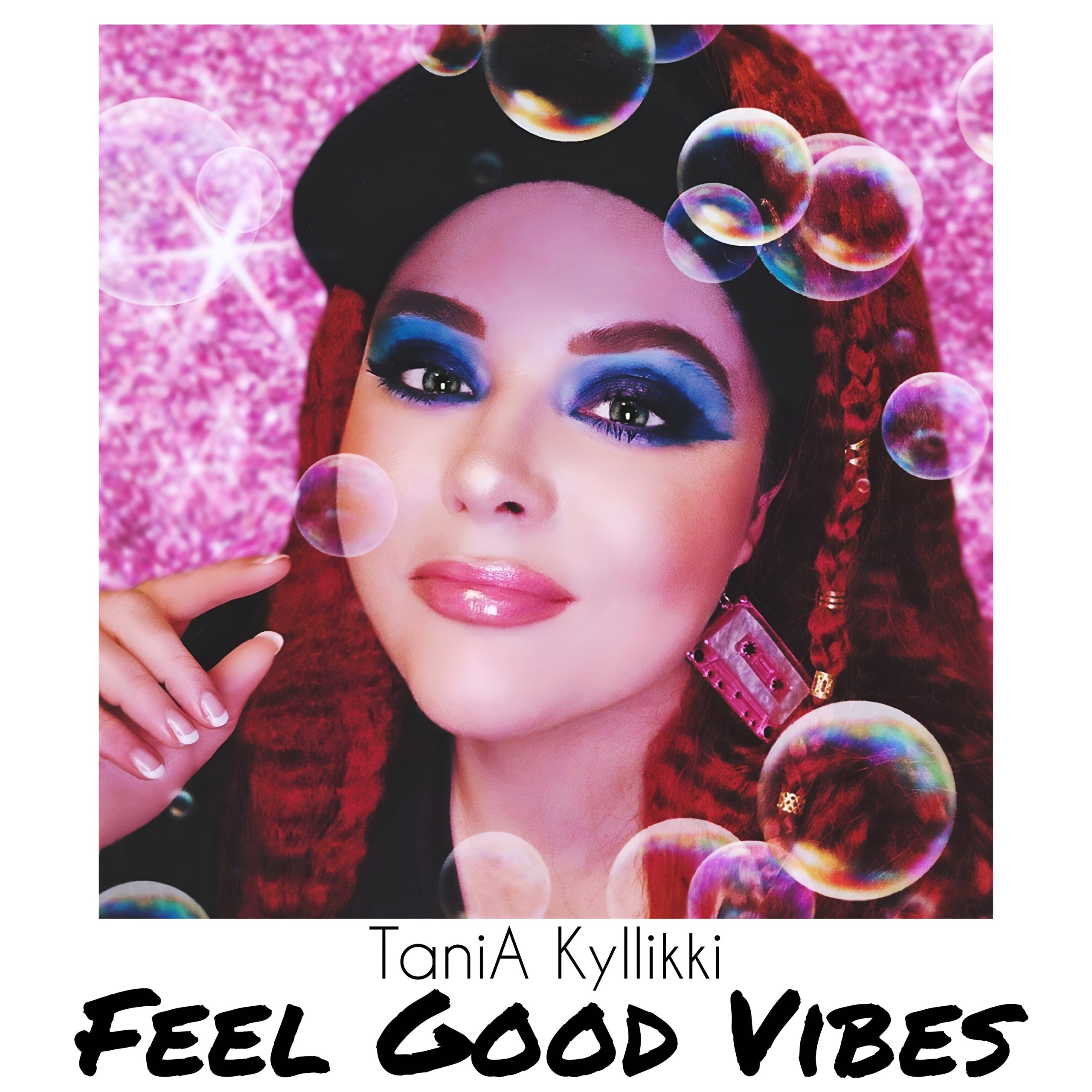 TaniA Kyllikki’s Feel Good Vibes – A Celebration of Resilience and Positivity