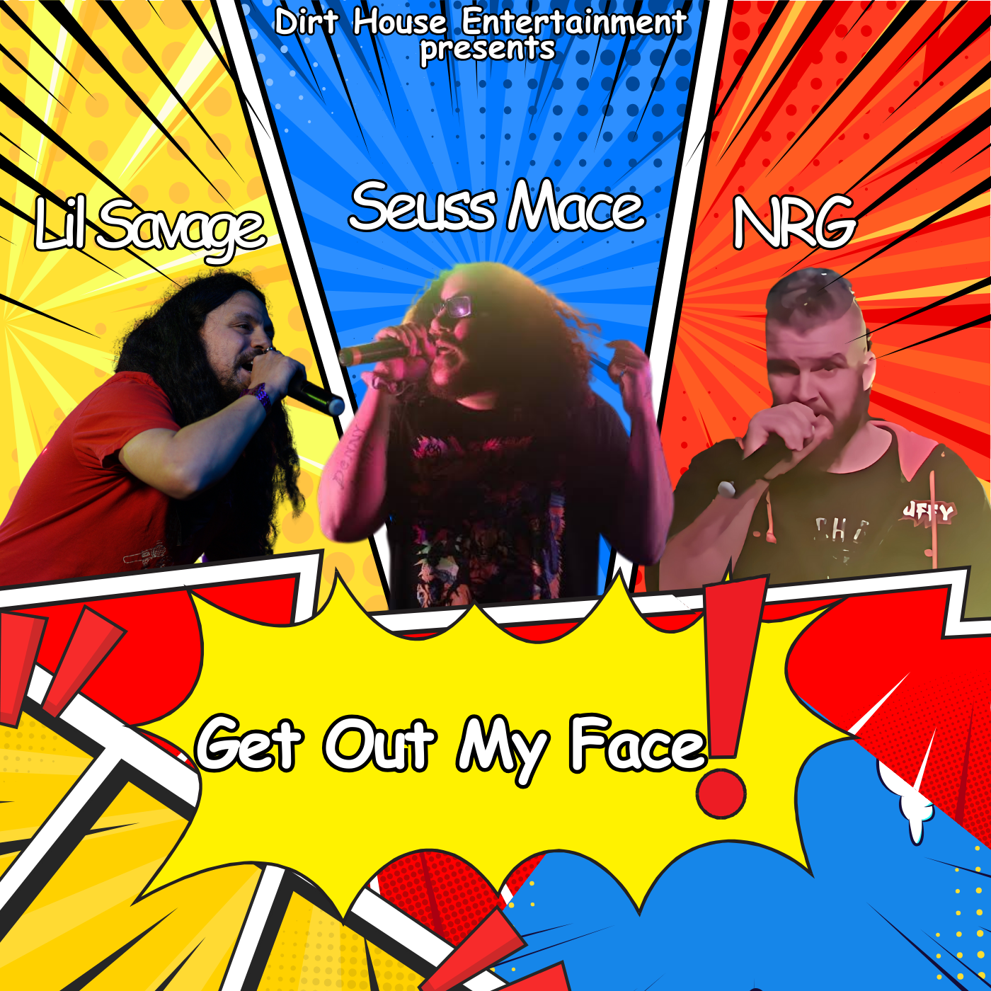 Dirt House Entertainment’s “Get Out My Face” – Underground Grit Meets Unapologetic Power