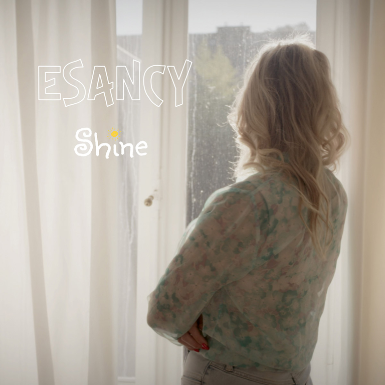 ESANCY – “Shine”