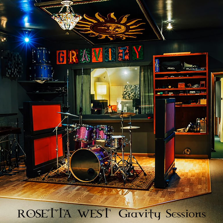 Rosetta West – Gravity Sessions