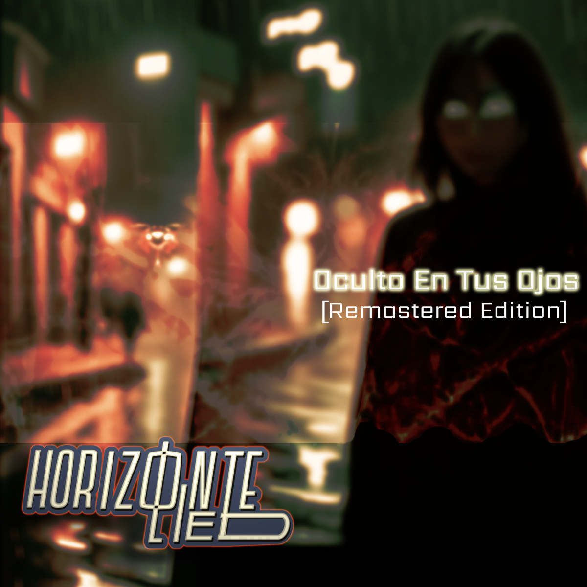 Horizonte Lied – Oculto En Tus Ojos [Remastered Edition]