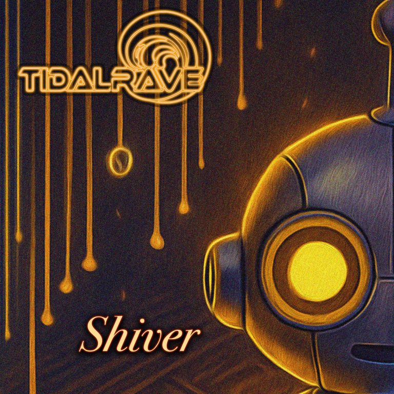 “Shiver” by Tidal Rave