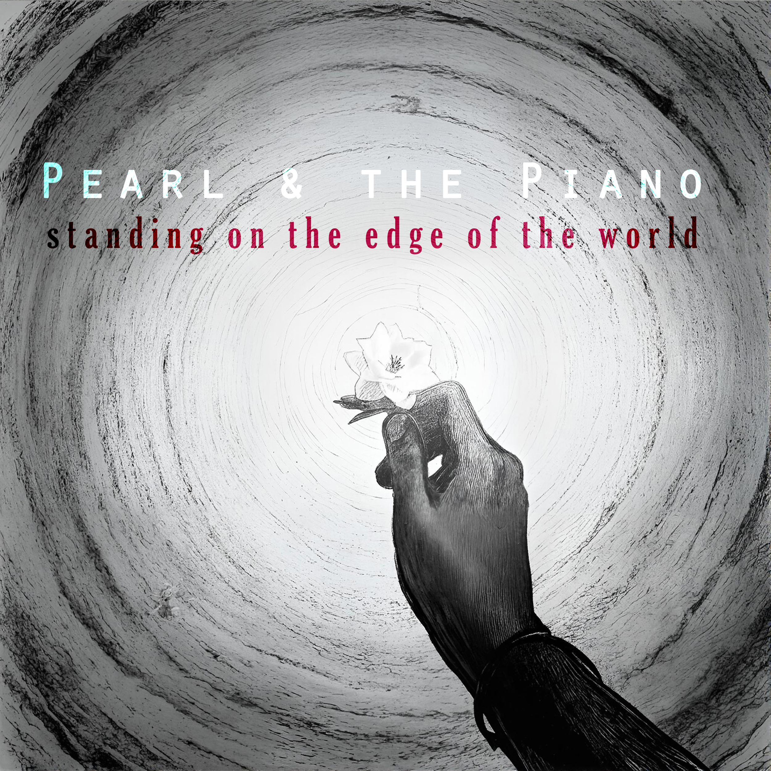 Pearl & the Piano – “Standing on the Edge of the World”