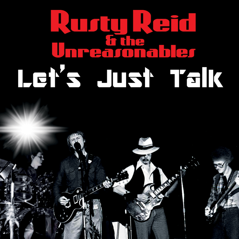 Rusty Reid – “Let’s Just Talk”