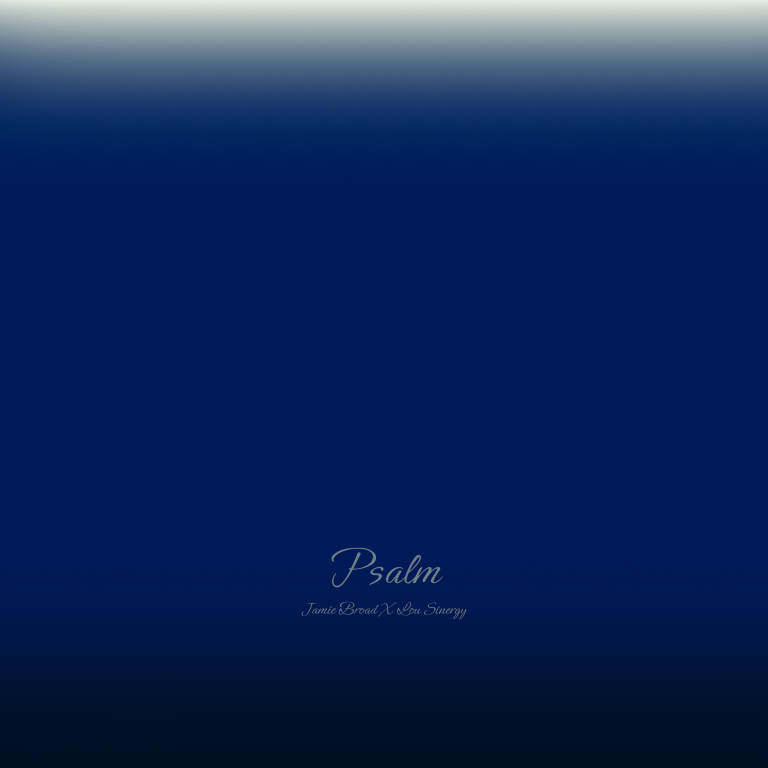Jamie Broad – “Psalm”