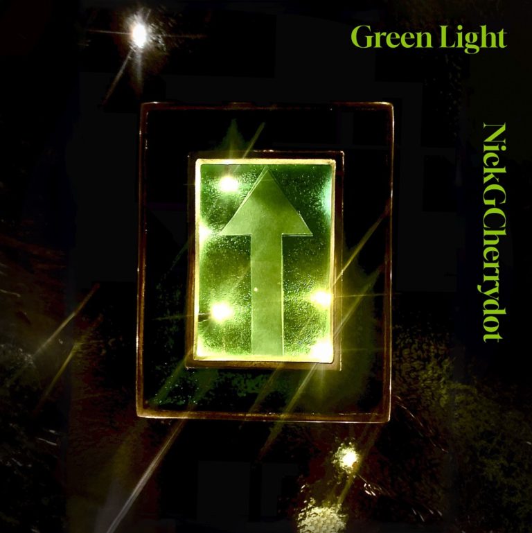 NickGCherrydot – “Green Light”