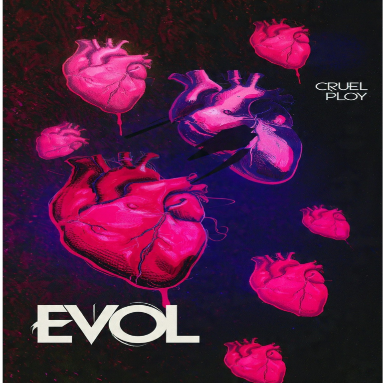 Cruel Ploy – EVOL
