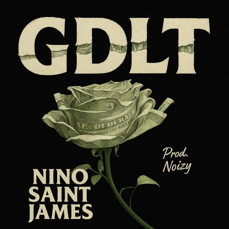 Nino Saint James – “GDLT (God Damn Long Time)”