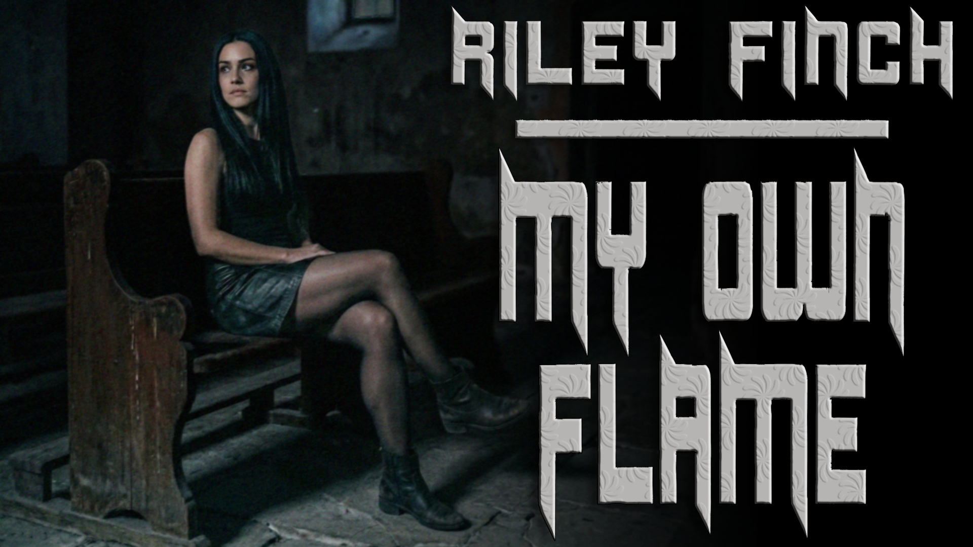 Riley Finch – “My Own Flame”