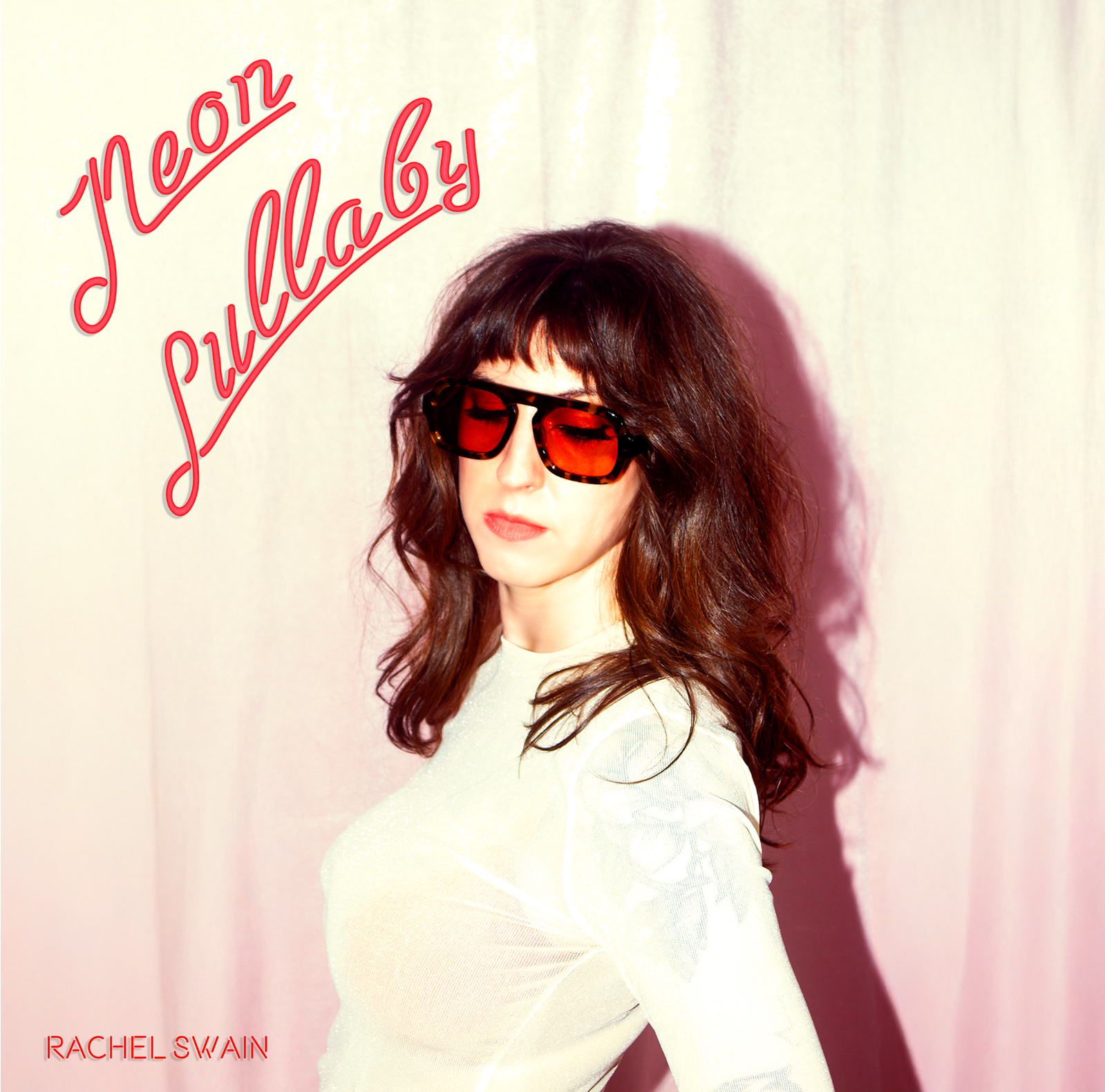 Rachel Swain –   Neon Lullaby