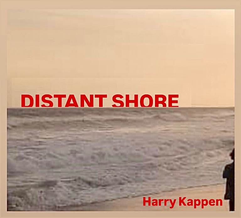 Harry Kappen – “Distant Shore”