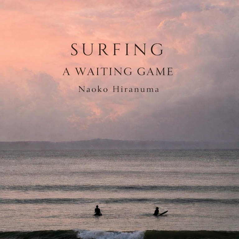 Naoko Hiranuma Finds Life Lessons in the Waves on “Surfing Is a Waiting Game”