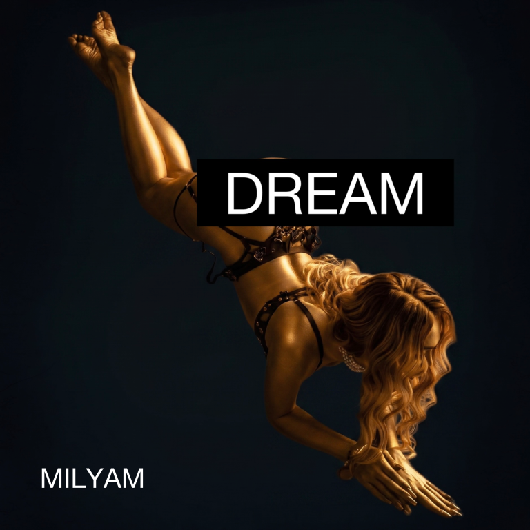 MILYAM – “Dream”