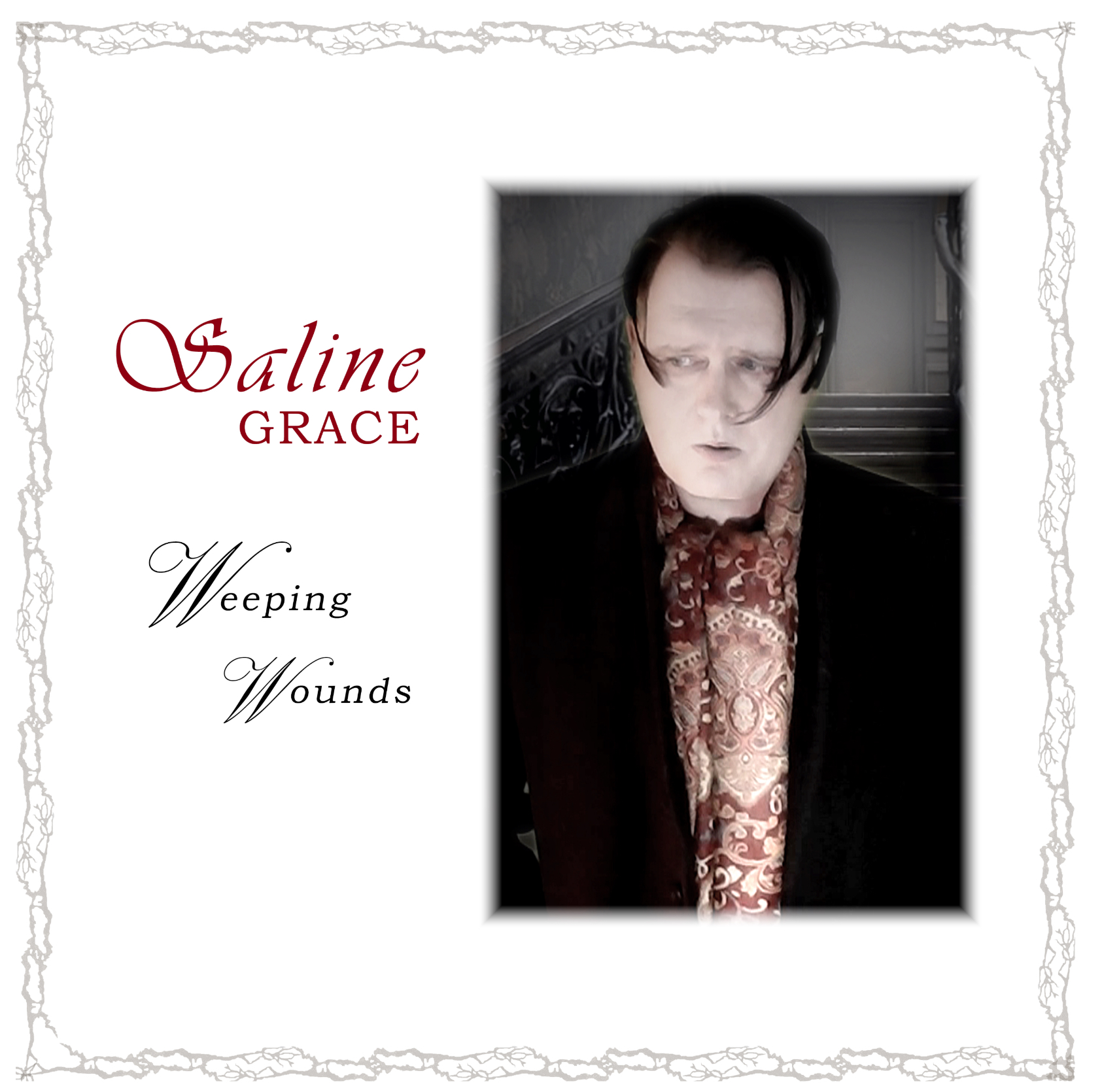 Saline Grace – “Weeping Wounds”
