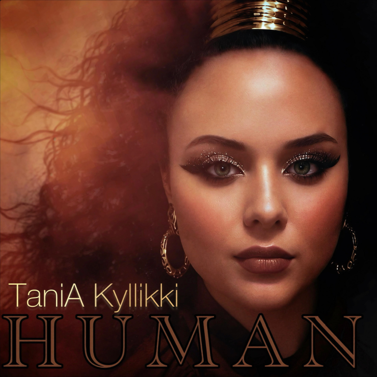 TaniA Kyllikki & Rynellton – “HUMAN”