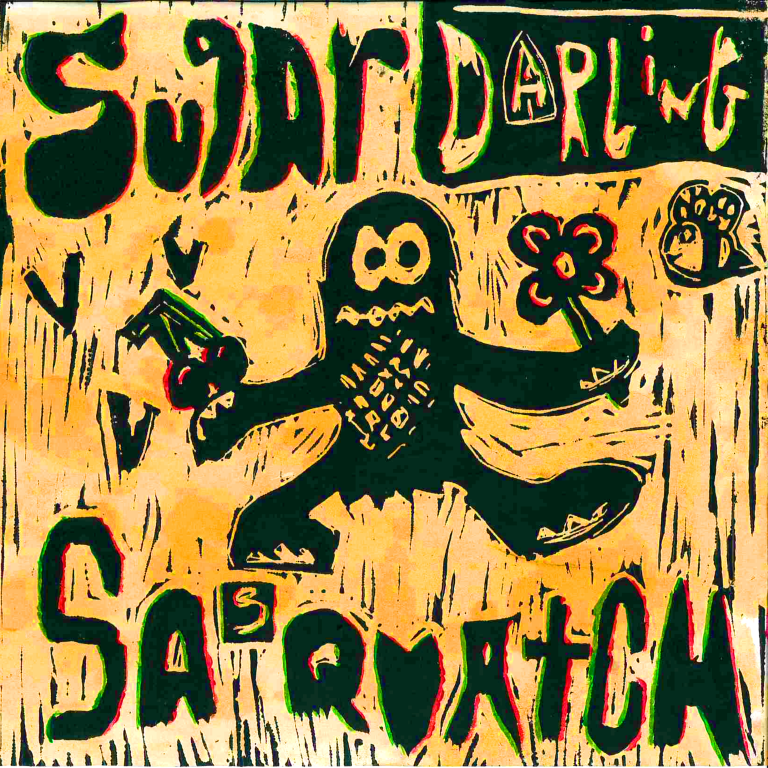 Sugar Darling – “Sasquatch”